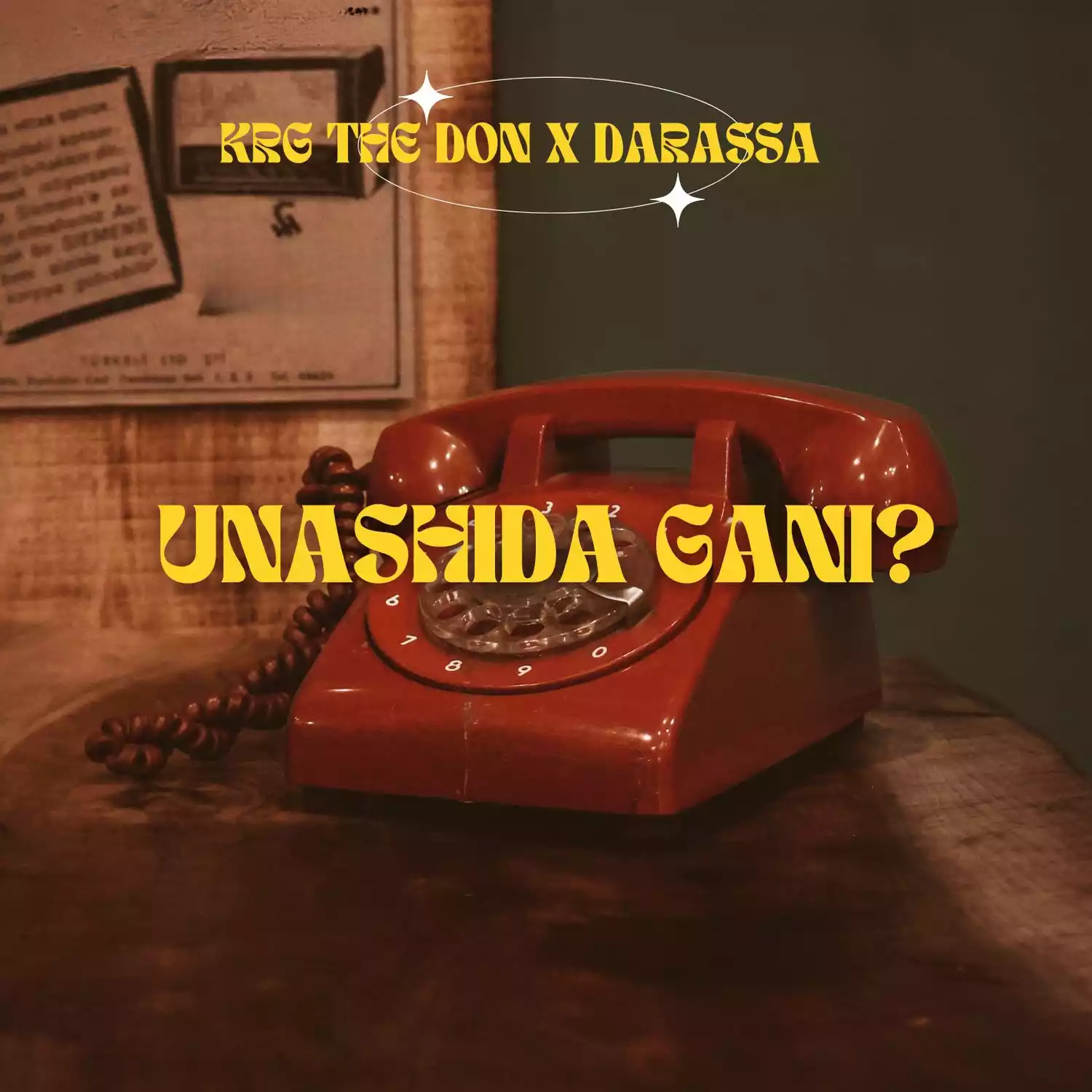 Krg The Don ft Darassa - Unashida Gani Mp3 Download